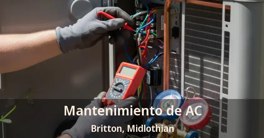 Mantenimiento de AC Britton, Midlothian - TX Mantenimiento de AC Britton, Midlothian - TX