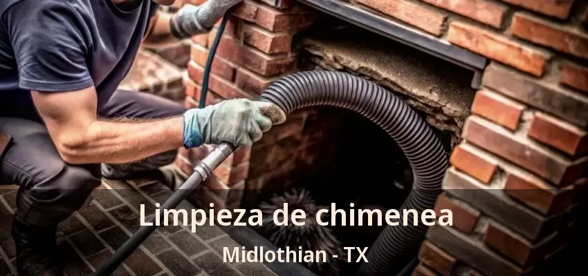 Limpieza de chimenea Midlothian - TX Limpieza de chimenea Midlothian - TX