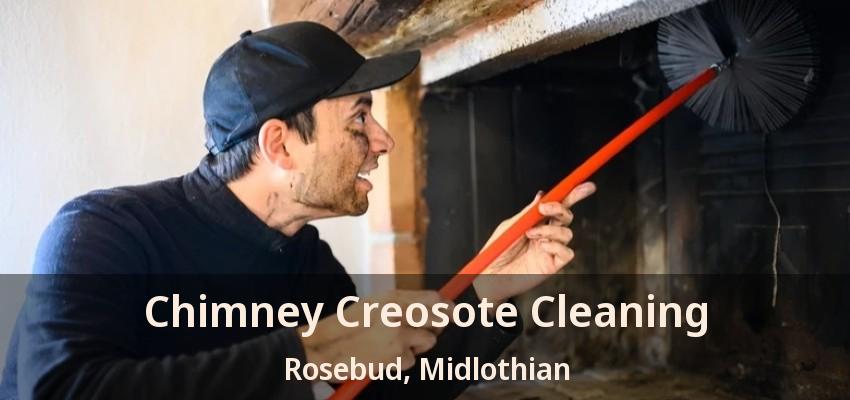 Chimney Creosote Cleaning Rosebud, Midlothian - TX