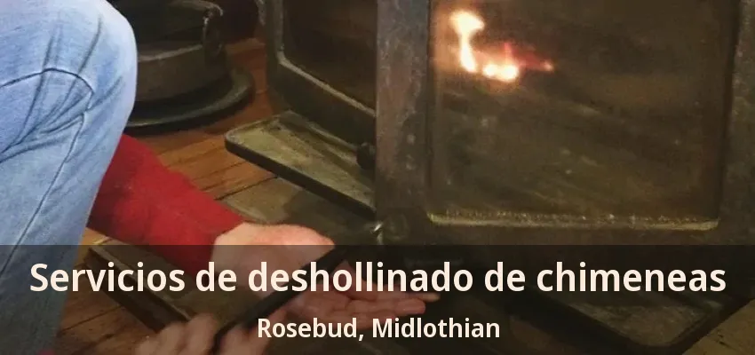 Servicios de deshollinado de chimeneas Rosebud, Midlothian - TX Servicios de deshollinado de chimeneas Rosebud, Midlothian - TX