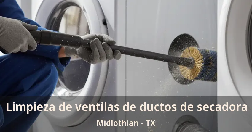 Limpieza de ventilas de ductos de secadora Midlothian - TX Limpieza de ventilas de ductos de secadora Midlothian - TX