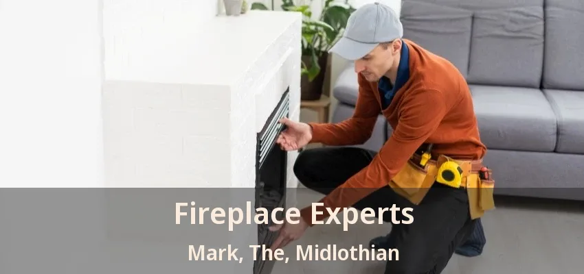 Fireplace Experts Mark, The, Midlothian - TX Fireplace Experts Mark, The, Midlothian - TX
