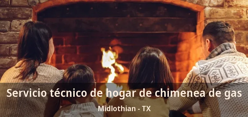 Servicio técnico de hogar de chimenea de gas Midlothian - TX Servicio técnico de hogar de chimenea de gas Midlothian - TX